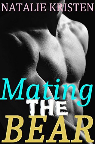 Mating The Bear (Gray Bears #3)
