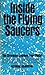 Inside the Flying Saucers