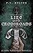 Lies and Crossroads (Zane Halloway #5)