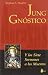 Jung Gnóstico y los Siete Sermones a los Muertos by HOELLER STEPHAN A. Jung Gnóstico y los Siete Sermones a los Muertos by HOELLER STEPHAN A.