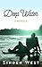 Deep Water