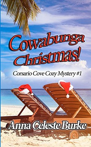 Cowabunga Christmas (Corsario Cove #1)