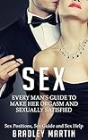 Sex: Every Man's ...