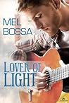 Lover of Light by Mel Bossa