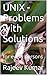 UNIX - Problems with Solutions: for every persons