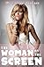 The Woman on the Screen (The Girl App Book One)