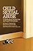Child Sexual Abuse: A Handbook For Health Care And Legal Professions