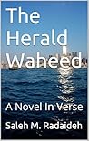 The Herald Waheed by Saleh M. Radaideh