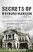 Secrets of Bayboro Mansion