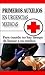 Primeros Auxilios en Emergencias: Que hacer mientras se espera al doctor. (Spanish Edition)