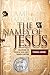 The Names of Jesus: Discove...