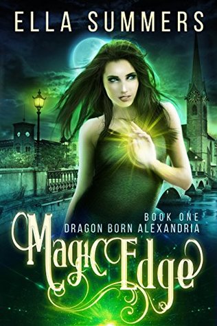 Magic Edge (Dragon Born Alexandria, #1)