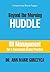 Beyond the Morning HUDDLE: HR Management for a Successful Dental Practice