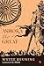 Ashoka the Great by Wytze Keuning