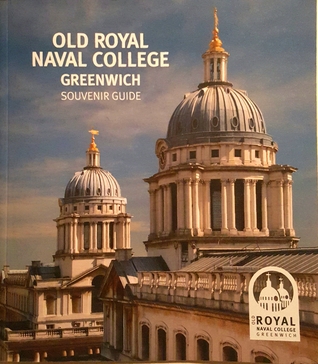 Old Royal Naval College Souvenir Guide (Paperback)