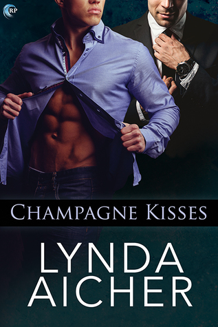 Champagne Kisses (Kindle Edition)