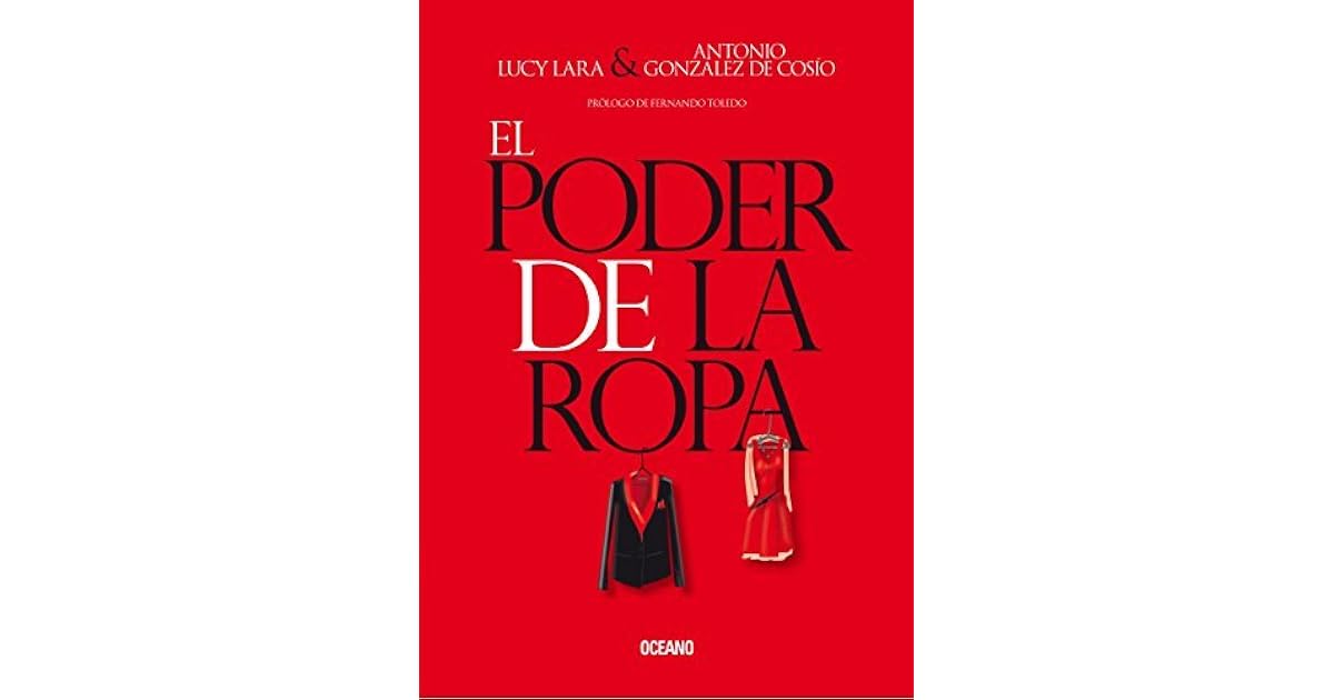 El poder de la ropa by Lucy Lara