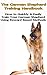 The Complete German Shepher...