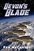 Devon's Blade: A Star Saga ...