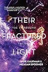 Their Fractured Light by Amie Kaufman