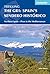 Spain's Sendero Historico: The GR1: Northern Spain - Picos to the Mediterranean (Trekking)