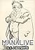 Manalive by G.K. Chesterton Manalive by G.K. Chesterton