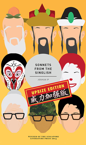 Sonnets from the Singlish Upsize Edition (Paperback)
