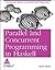 Parallel and Concurrent Programming in Haskell