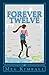 Forever Twelve