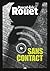 Sans contact: Un thriller prenant au rythme crescendo (ROMAN) (French Edition)