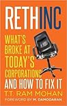 Rethinc: What's Broke at Today's Corporations and How to Fix It