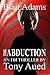 The Abduction (Blair Adams ...