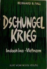 Dschungel Krieg: Indochina-Vietnam