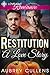 Restitution: A Love Story