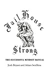 Jailhouse Strong by Josh Bryant