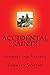 Summary: Accidental Saints:...