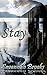 Stay (Troubled Hearts #1)