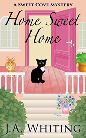 Home Sweet Home (Sweet Cove Mystery #6)