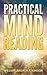 William Walker Atkinson: Practical Mind Reading