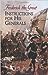 Instructions for His Generals (Dover Military History, Weapons, Armor)