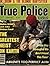 True Police Cases August 1979 (True Crime Magazine Book 23)