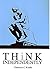 Think Independently: How to...