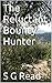 The Reluctant Bounty Hunter