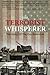 The Terrorist Whisperer: The Story of the Pro American