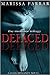 Defaced (The Monster Trilog...