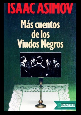 Tapa de Más cuentos de los Viudos Negros (Isaac Asimov)