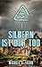Silbern ist der Tod by Michael A. Frank