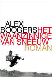 Het waanzinnige van sneeuw