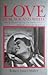 Love in Black and White by Robert James Waller