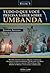 Tudo o que você precisa saber sobre a Umbanda – Vl 3 by Janaina Azevedo